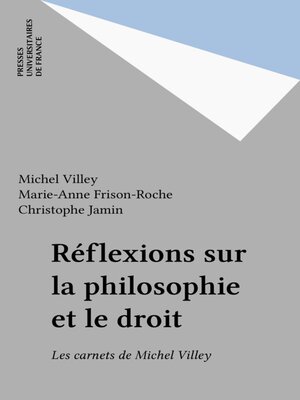 cover image of Réflexions sur la philosophie et le droit
